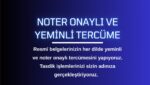ankara noter onaylı tercüme